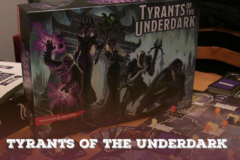รีวิว Tyrants of the Underdark